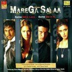 MareGa Salaa - Daboo Malik Song Download